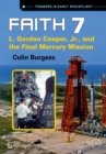 Faith 7 : L. Gordon Cooper, Jr., and the Final Mercury Mission - eBook
