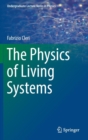 The Physics of Living Systems - Book