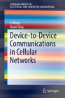 Device-to-Device Communications in Cellular Networks - Book