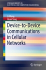Device-to-Device Communications in Cellular Networks - eBook