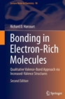 Bonding in Electron-Rich Molecules : Qualitative Valence-Bond Approach via Increased-Valence Structures - Book