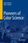 Pioneers of Color Science - Book