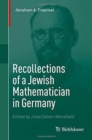 Recollections of a Jewish Mathematician in Germany - Book