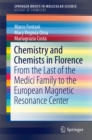 Chemistry and Chemists in Florence : From the Last of the Medici Family to the European Magnetic Resonance Center - eBook