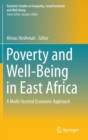 Poverty and Well-Being in East Africa : A Multi-Faceted Economic Approach - Book