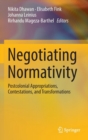 Negotiating Normativity - Book