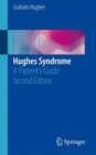 Hughes Syndrome : A Patient's Guide - Book