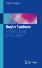Hughes Syndrome : A Patient's Guide - eBook