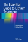 The Essential Guide to Lithium Treatment - Book