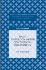 Dalit Theology after Continental Philosophy - Book