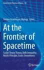 At the Frontier of Spacetime : Scalar-Tensor Theory, Bells Inequality, Machs Principle, Exotic Smoothness - Book