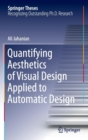 Quantifying Aesthetics of Visual Design Applied to Automatic Design - Book
