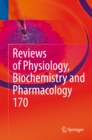 Reviews of Physiology, Biochemistry and Pharmacology Vol. 170 - eBook