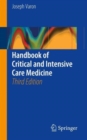 Handbook of Critical and Intensive Care Medicine - Book