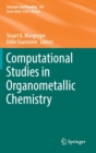 Computational Studies in Organometallic Chemistry - Book