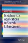 Metaheuristic Applications to Speech Enhancement - Book
