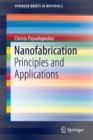 Nanofabrication : Principles and Applications - Book