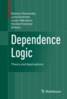 Dependence Logic : Theory and Applications - eBook
