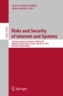 Risks and Security of Internet and Systems : 10th International Conference, CRiSIS 2015, Mytilene, Lesbos Island, Greece, July 20-22, 2015, Revised Selected Papers - eBook