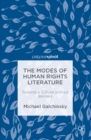 The Modes of Human Rights Literature : Towards a Culture without Borders - eBook
