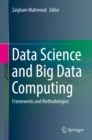 Data Science and Big Data Computing : Frameworks and Methodologies - eBook