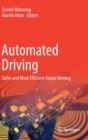 Automated Driving : Safer and More Efficient Future Driving - Book