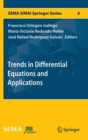 Trends in Differential Equations and Applications - Book