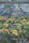 The Composition of Sense in Gertrude Stein's Landscape Writing - Book