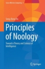 Principles of Noology : Toward a Theory and Science of Intelligence - Book