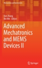 Advanced Mechatronics and Mems Devices II - Book