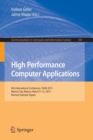 High Performance Computer Applications : 6th International Conference, ISUM 2015, Mexico City, Mexico, March 9-13, 2015, Revised Selected Papers - Book