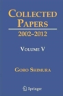Collected Papers V : 2002-2012 - Book