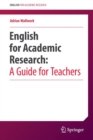 English for Academic Research:  A Guide for Teachers - Book