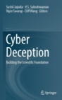 Cyber Deception : Building the Scientific Foundation - Book