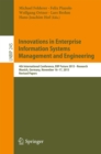 Innovations in Enterprise Information Systems Management and Engineering : 4th International Conference, ERP Future 2015 - Research, Munich, Germany, November 16-17, 2015, Revised Papers - eBook