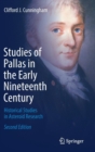 Studies of Pallas in the Early Nineteenth Century : Historical Studies in Asteroid Research - Book