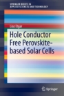Hole Conductor Free Perovskite-based Solar Cells - Book