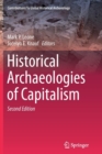 Historical Archaeologies of Capitalism - Book