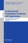 Conformal and Probabilistic Prediction with Applications : 5th International Symposium, COPA 2016, Madrid, Spain, April 20-22, 2016, Proceedings - eBook