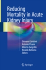 Reducing Mortality in Acute Kidney Injury - eBook