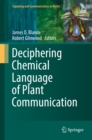 Deciphering Chemical Language of Plant Communication - eBook