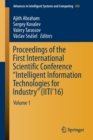 Proceedings of the First International Scientific Conference "Intelligent Information Technologies for Industry" (IITI'16) : Volume 1 - Book