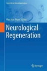 Neurological Regeneration - Book