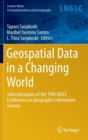Geospatial Data in a Changing World : Selected Papers of the 19th Agile Conference on Geographic Information Science - Book