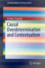 Causal Overdetermination and Contextualism - Book