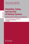 Reliability, Safety, and Security of Railway Systems. Modelling, Analysis, Verification, and Certification : First International Conference, RSSRail 2016, Paris, France, June 28-30, 2016, Proceedings - Book