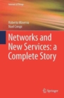 Networks and New Services: A Complete Story - Book