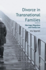 Divorce in Transnational Families : Marriage, Migration and Family Law - Book
