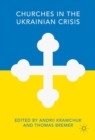 Churches in the Ukrainian Crisis - Book