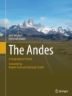 The Andes : A Geographical Portrait - Book